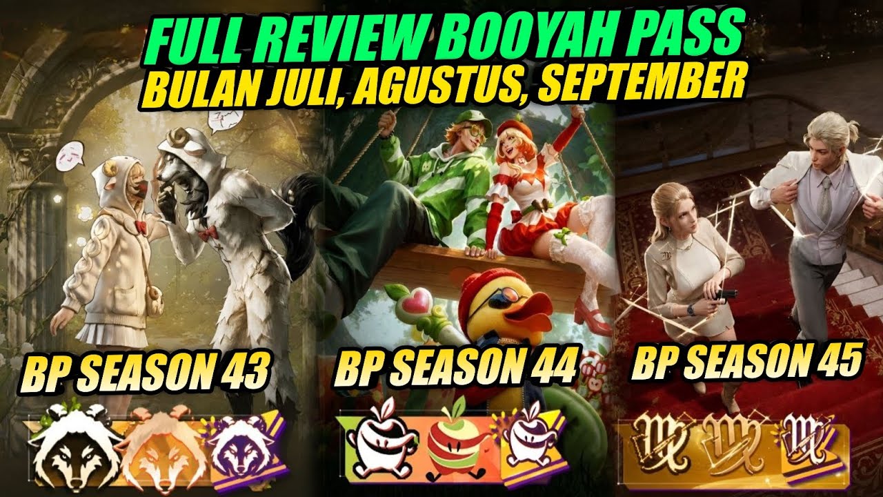 😱 FULL REVIEW BOOYAH PASS BULAN JULI, AGUSTUS, SEPTEMBER! BP SEASON 43, 44 & 45 FF TERUNGKAP! 