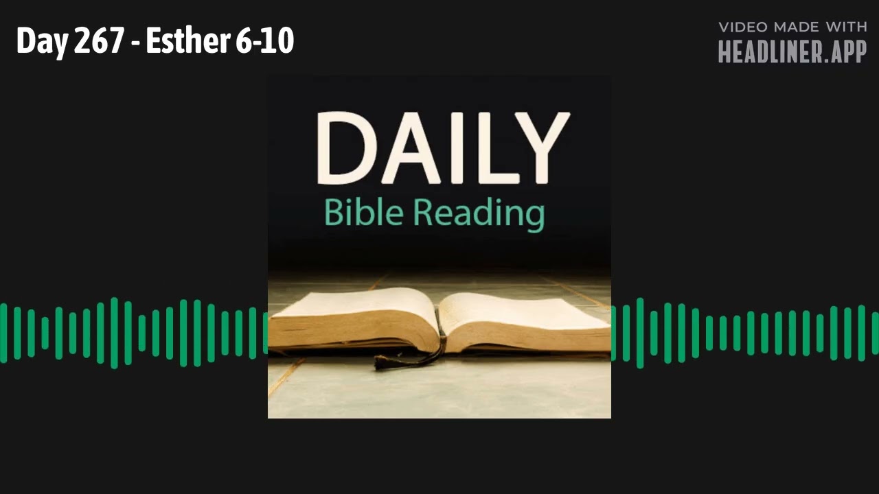 Day 267 - Esther 6-10