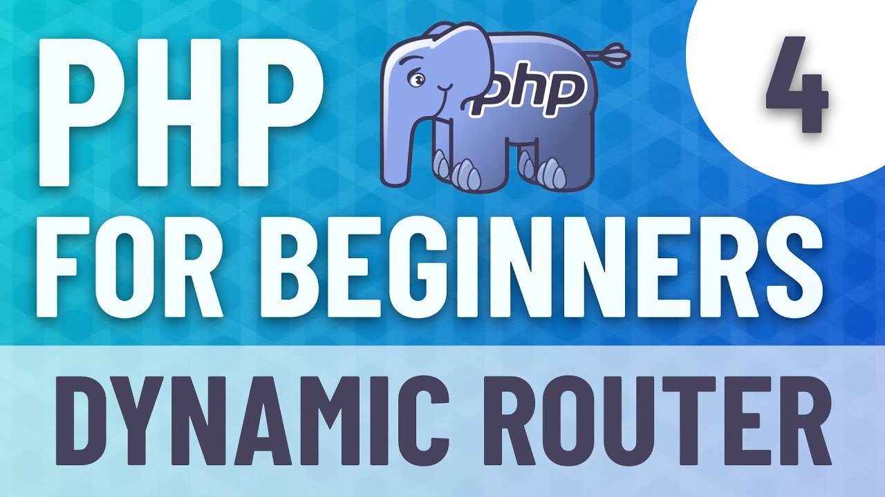 PHP FOR BEGINNERS #4 - Create a dynamic Router