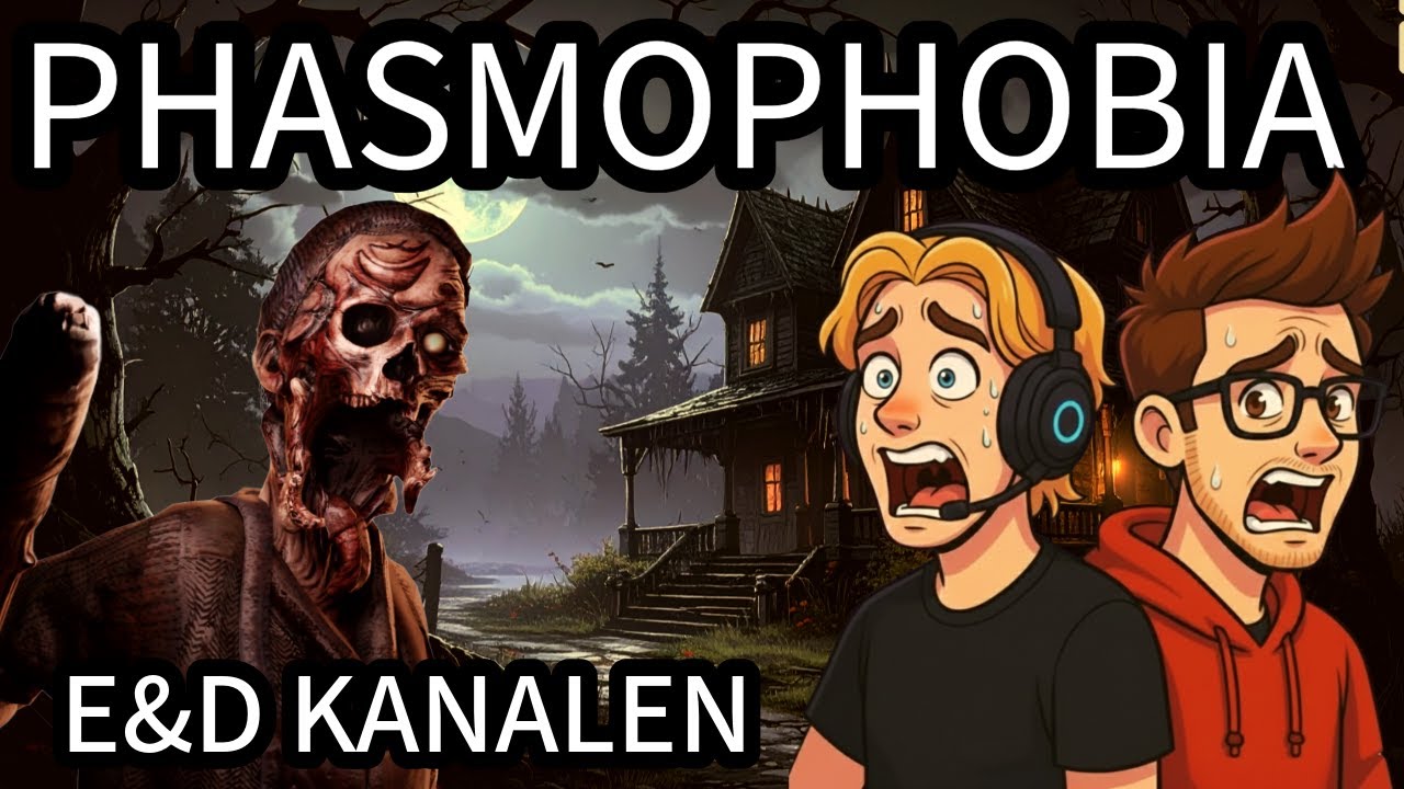 VI HITTAR ETT NOCCOBEROENDE SPÖKE! - PHASMOPHOBIA - Del 1 l E&D Kanalen