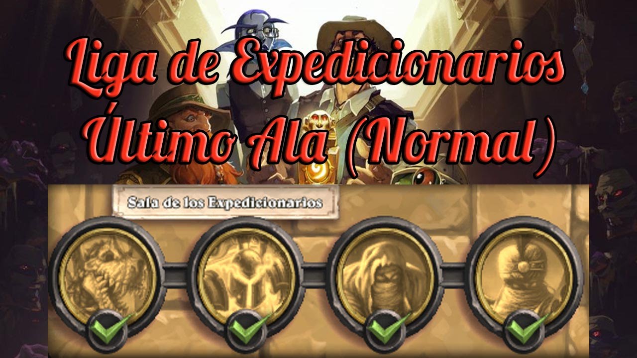 Liga de Expedicionarios - Sala de los Expedicionarios (Normal) | Aventura de Hearthstone