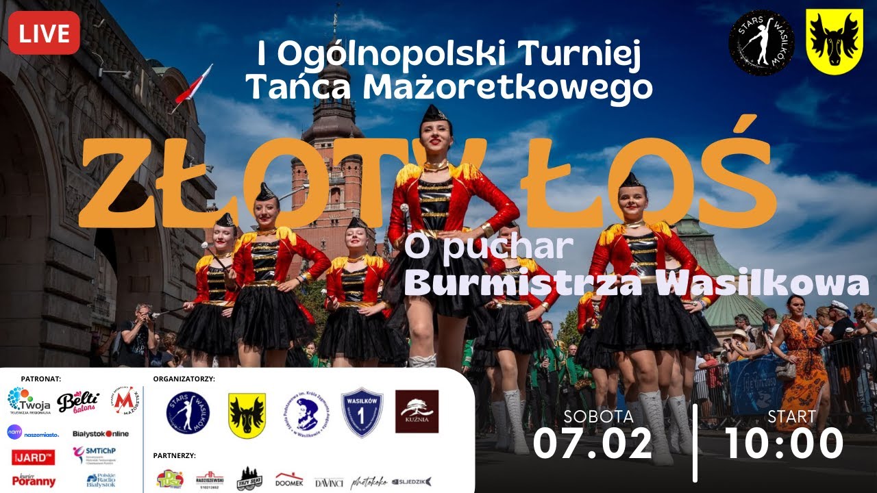 🔴I Og&oacute;lnopolski Turniej Mażoretkowy ZŁOTY ŁOŚ &ndash; Wasilk&oacute;w | LIVE