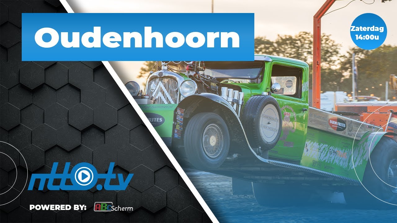 Tractorpulling Oudenhoorn Zaterdag | NTTO.tv livestream