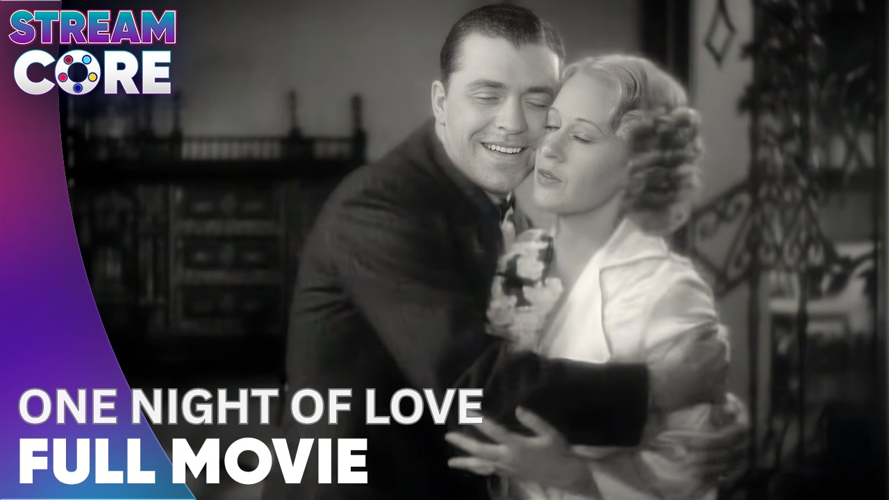 One Night Of Love (1934) | ft. Grace Moore | Full Movie | StreamCore
