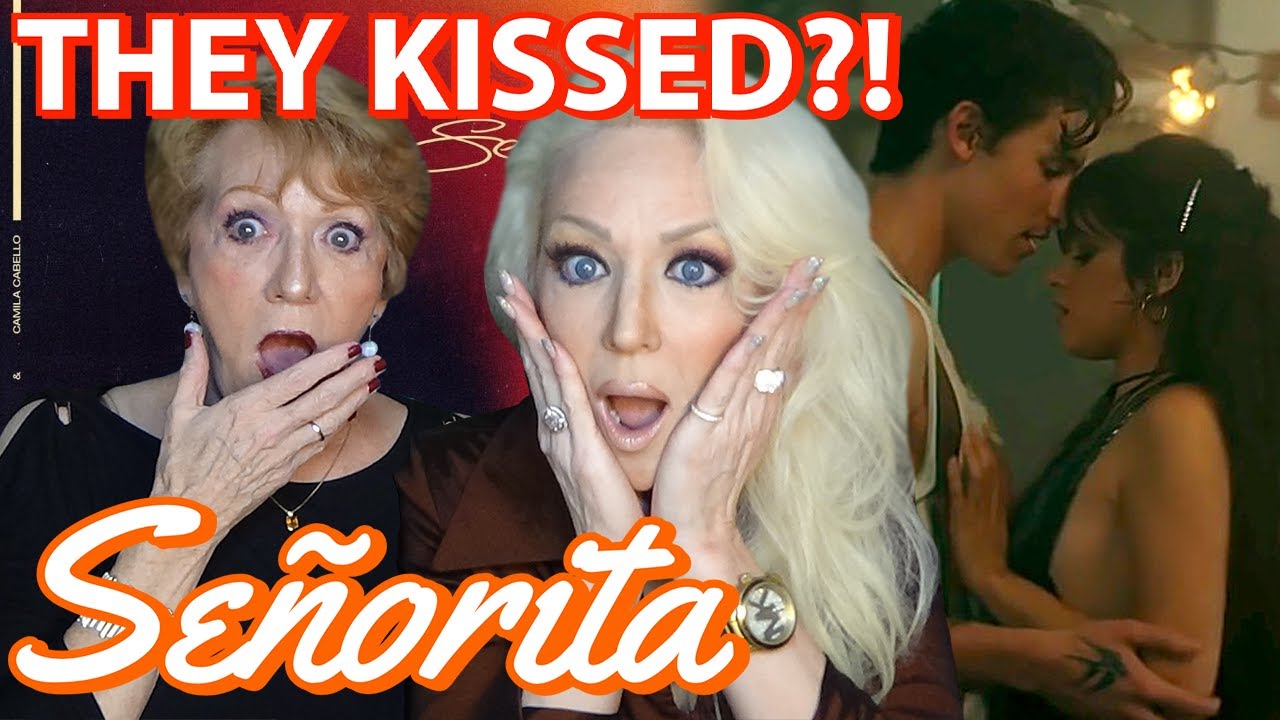 Grandma and Mom React to 'Señorita' by Camila Cabello & Shawn Mendes