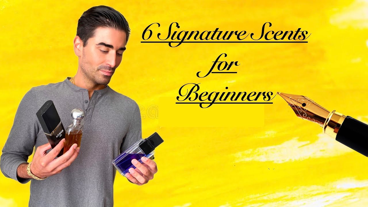 6 Signature Scents for Beginners