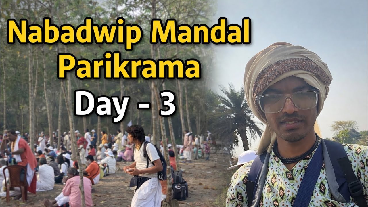 Nabadwip Mandal Parikrama Day-3 | Mayapur Dham | #nabadwip #mayapur 