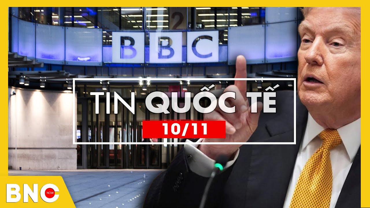 Tin Quốc tế: BBC xuyên tạc lời Trump, Nhà Trắng phản ứng gắt; Israel - Nga tấn công lưới vũ khí Iran