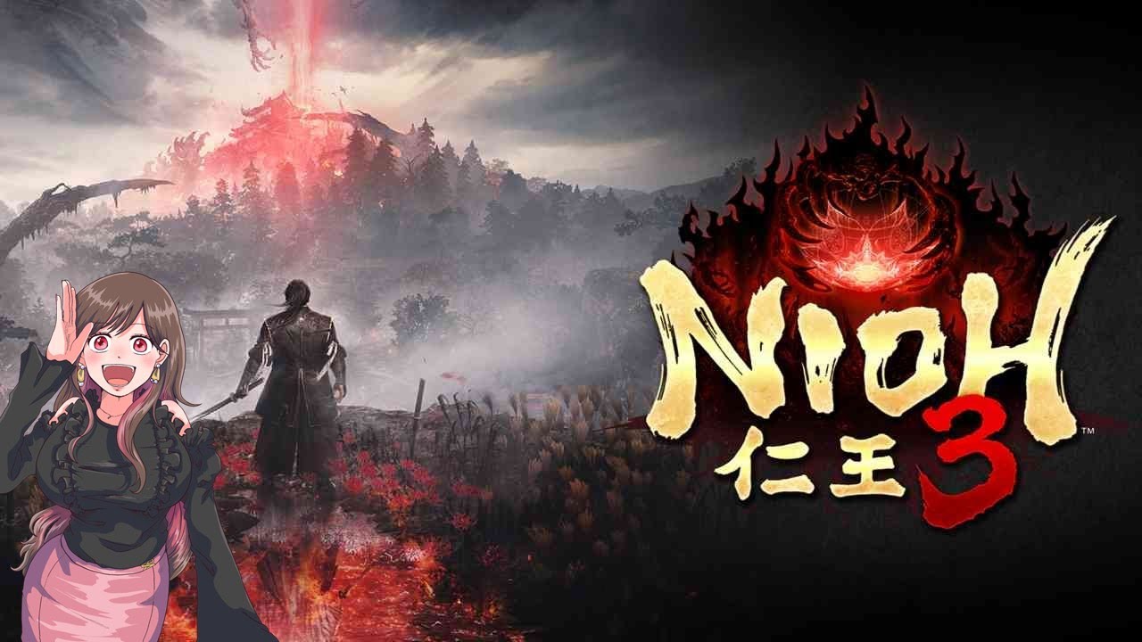 【仁王３】引っ越し前最後の配信（多分）