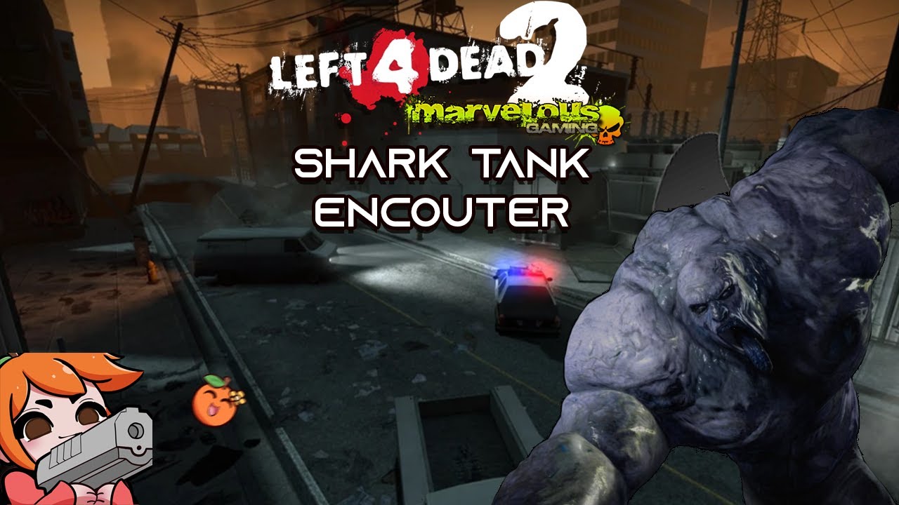 Left 4 Dead 2 MGFTW: Shark Tank Encounter