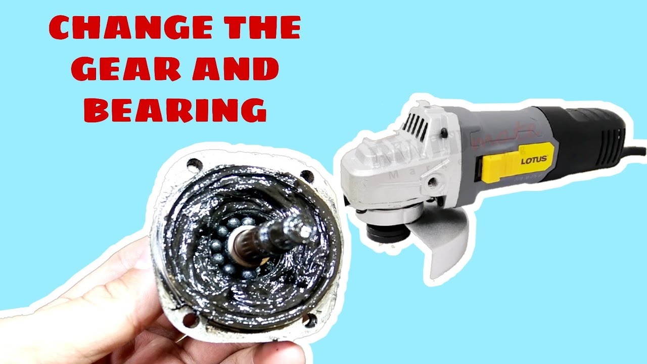 Tamang pagpalit ng gear at bearing of angle grinder Lotus