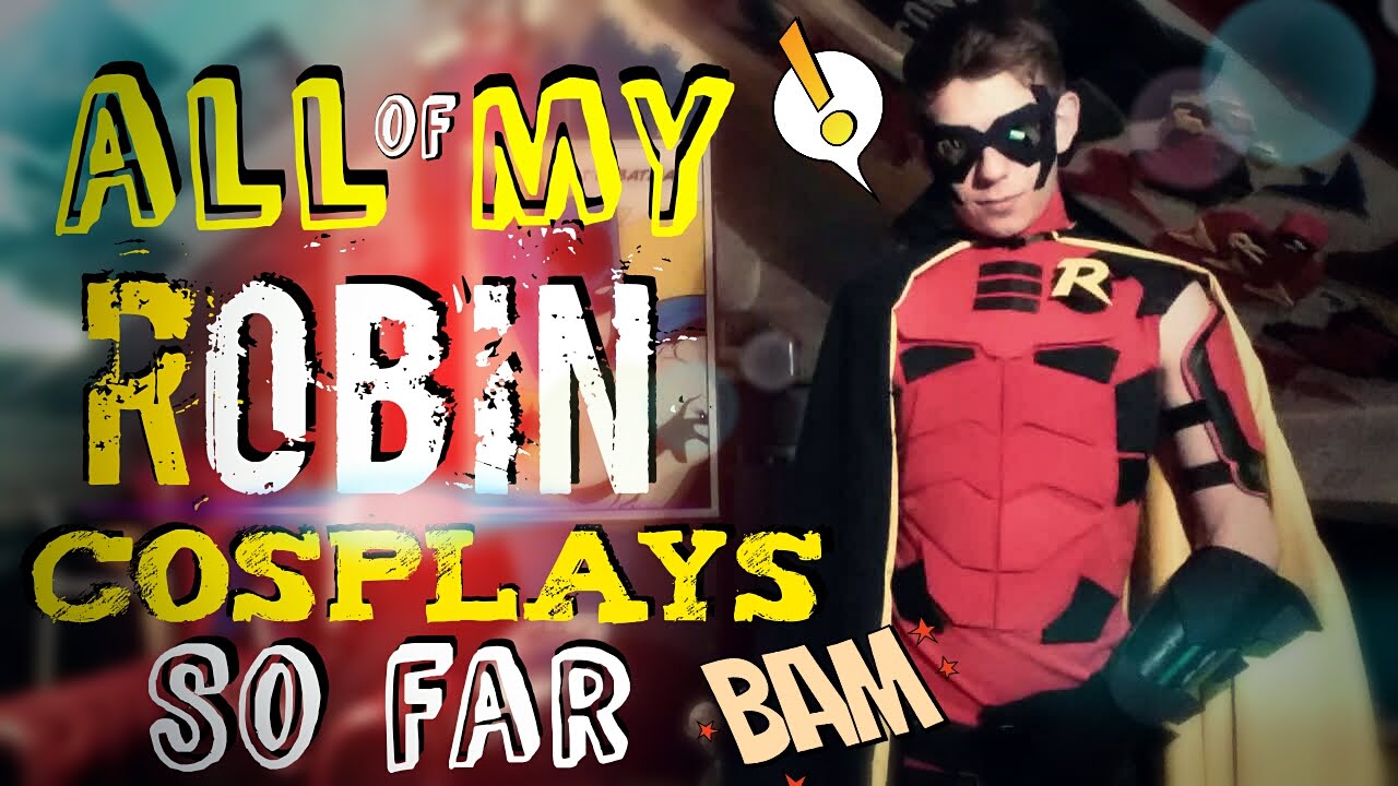 All of My Robin Cosplays So Far