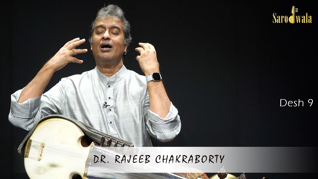 Sarodwala - Online Sarod Lessons | Dr. Rajeeb Chakraborty | Raaga Series | 