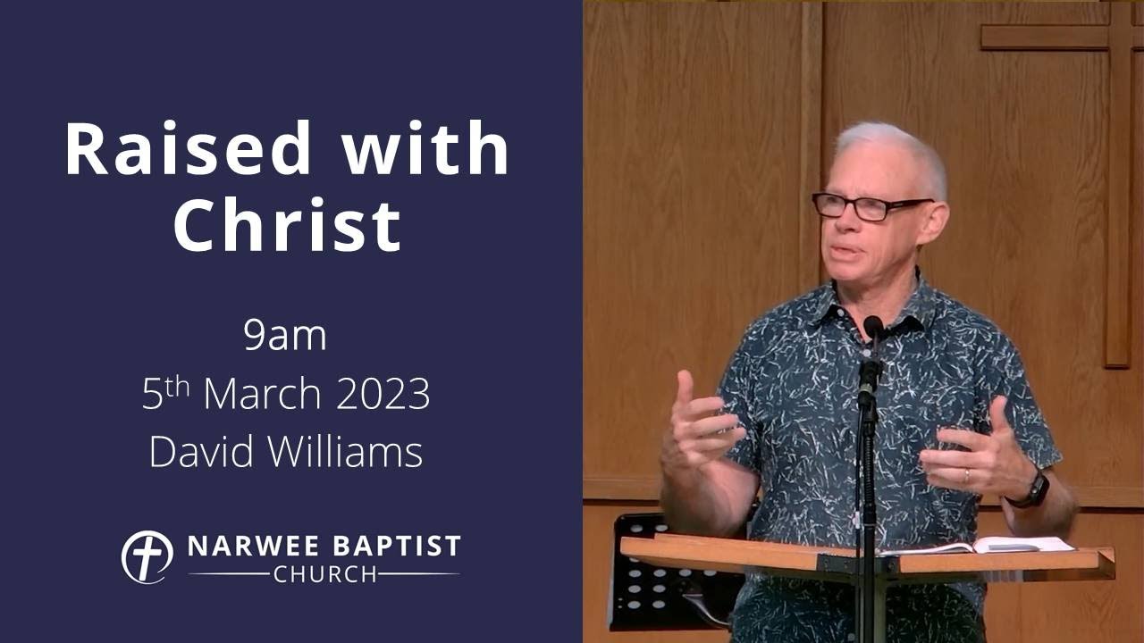 Raised with Christ - 9am