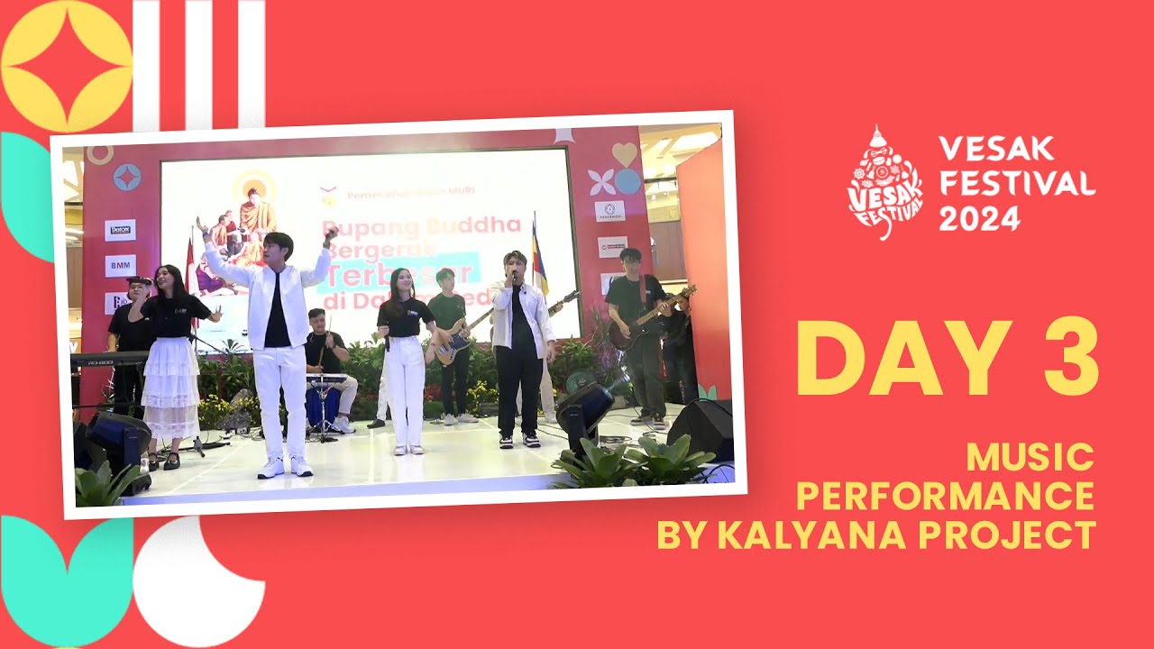 Vesak Festival 2024 Day 3 - Music Performance By Kalyana Project