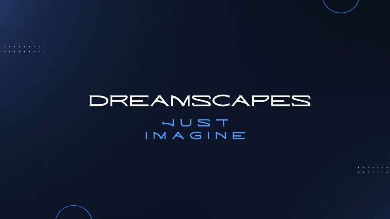 Dreamscapes Immersive