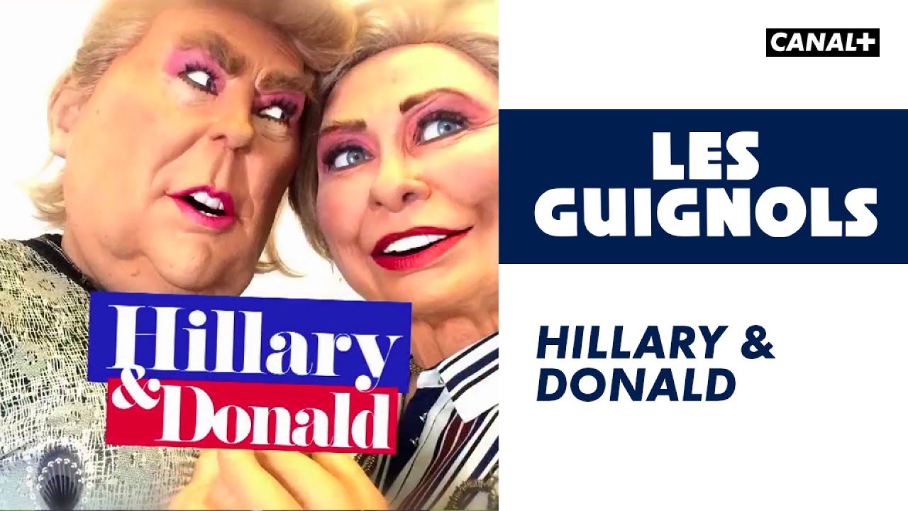 Hillary & Donald - Les Guignols - CANAL+