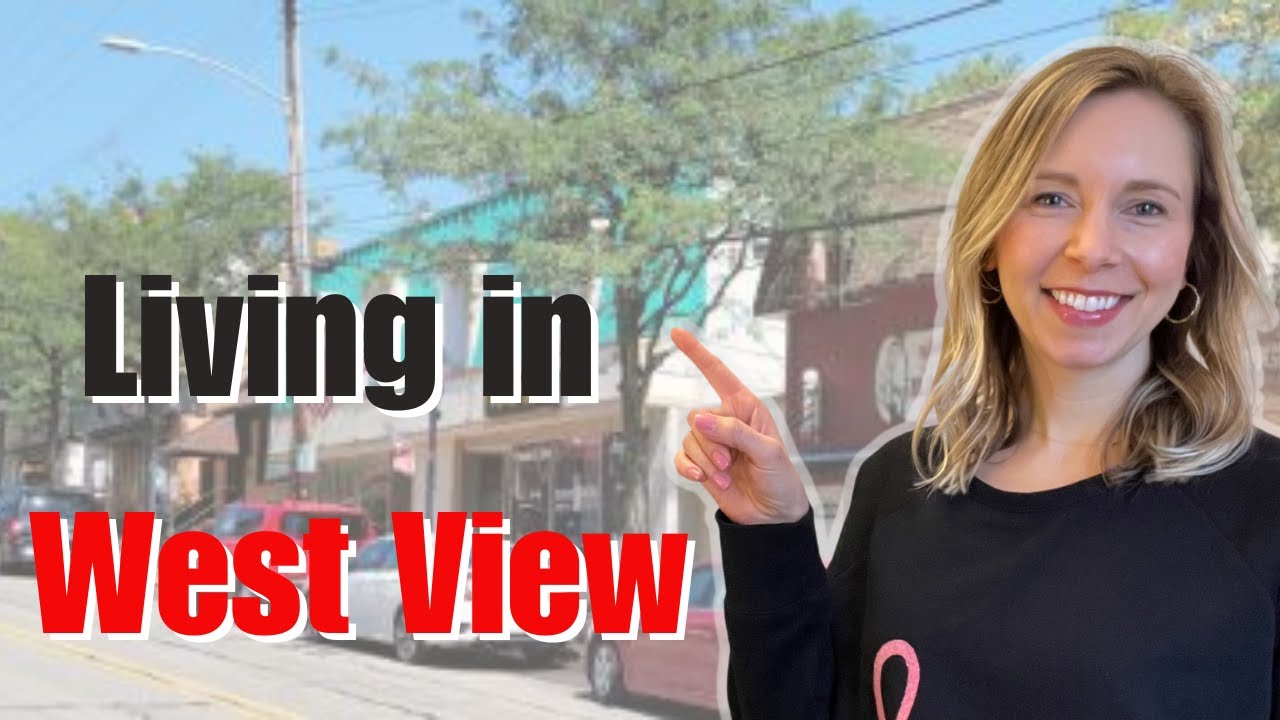 Living in Pittsburgh - West View