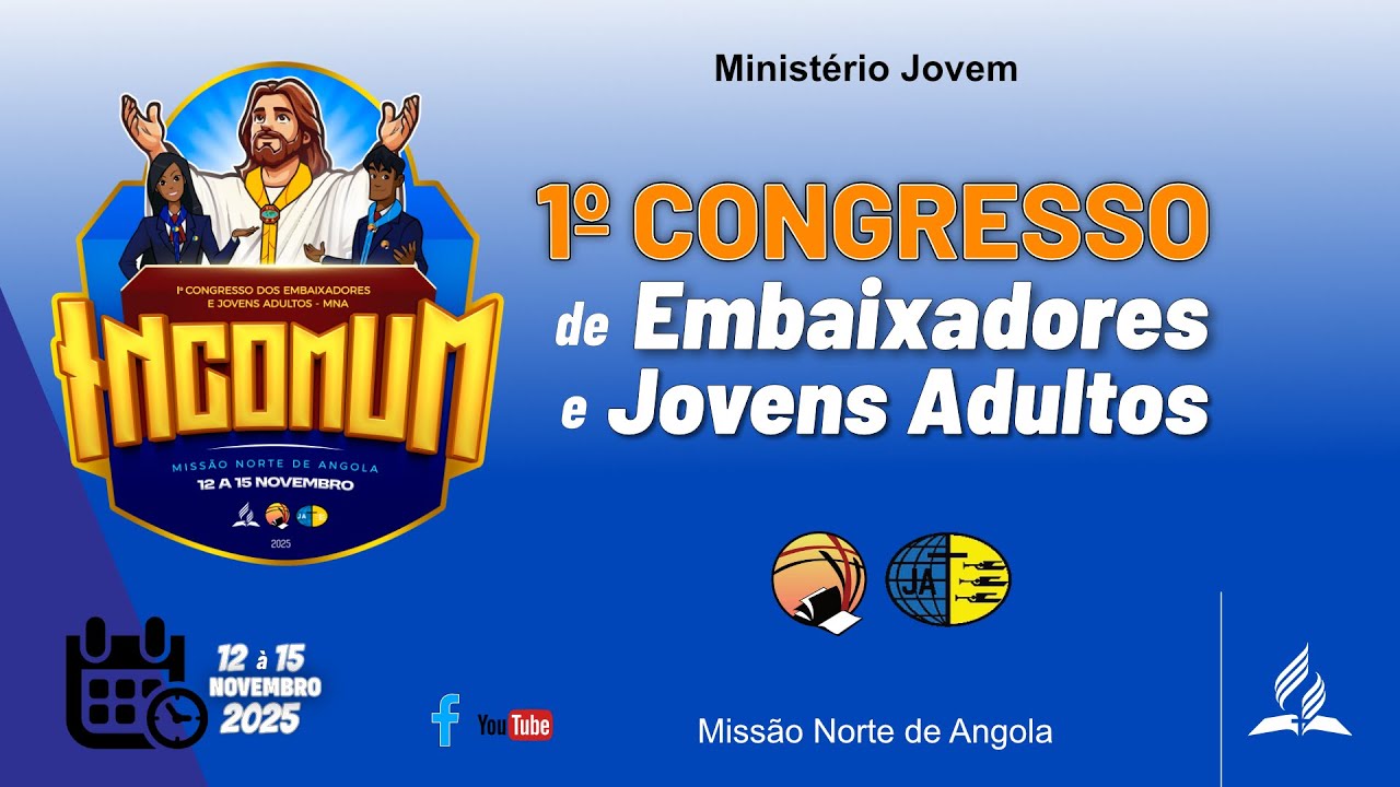 FESTIVAL DE LOUVOR - 1º CONGRESSO DE EMBAIXADORES E JOVENS ADULTOS - Ministério Jovem