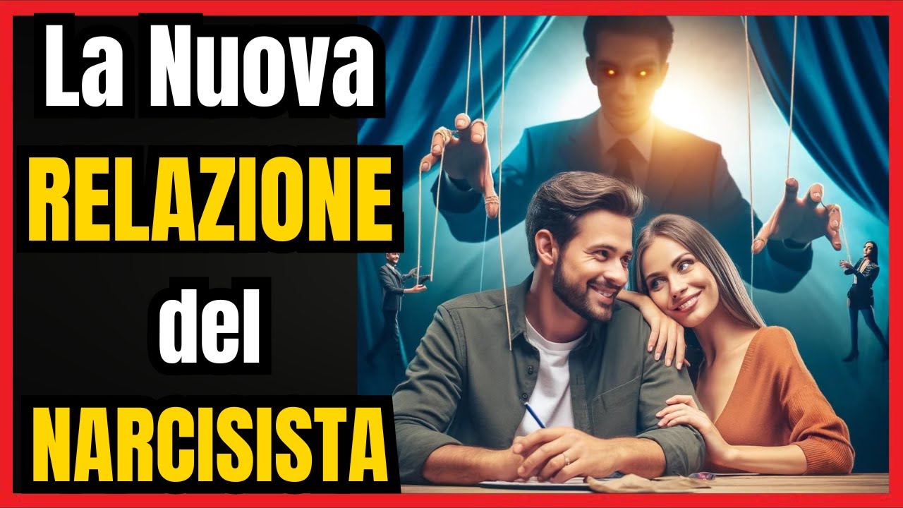 La NUOVA RELAZIONE del NARCISISTA 😕