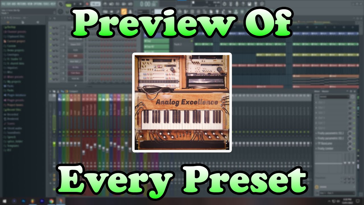 'Analog Excellence' [Flex Plugin] - Preview Of Every Preset - Listen Before You Buy! (Fl Studio)
