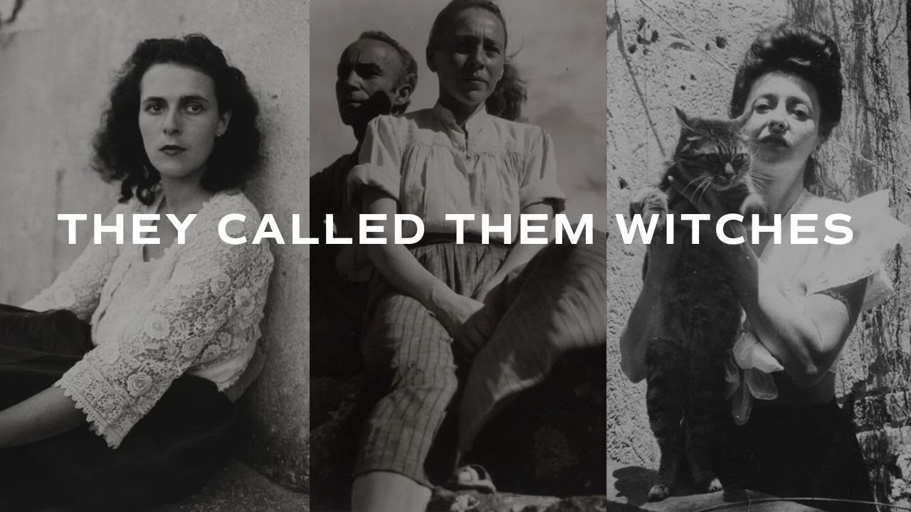 The Three Witches of Surrealism: Leonora Carrington, Remedios Varo, & Kati Horna