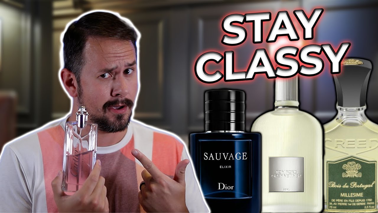 10 Fragrances For CLASSY Men - Upper Class Colognes
