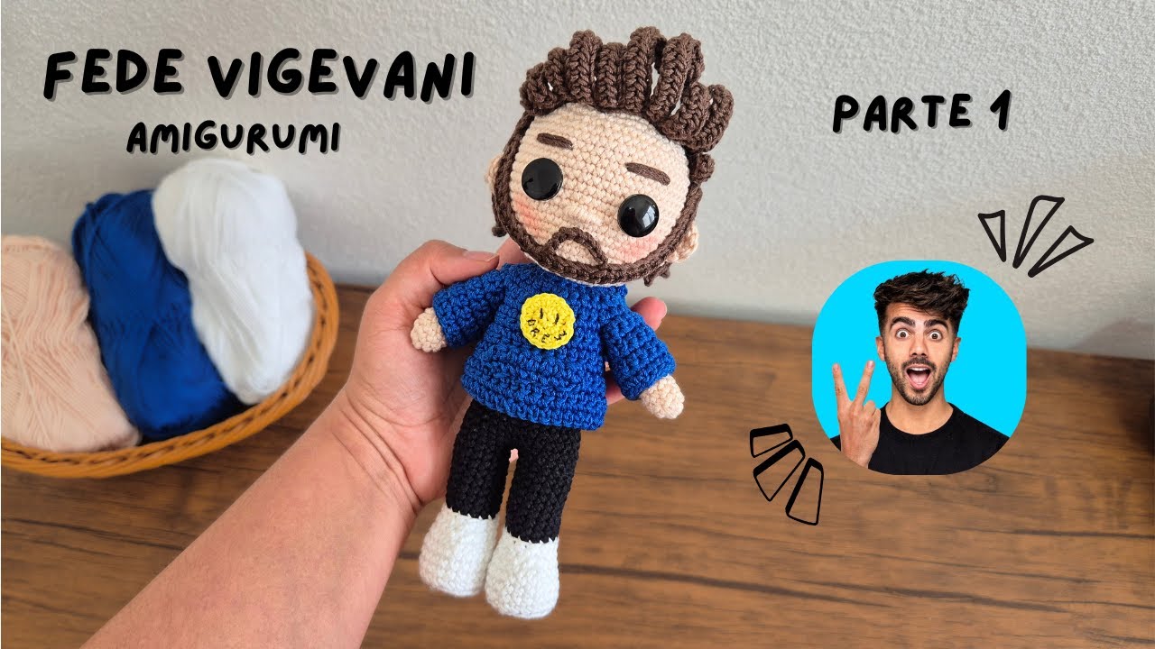 FEDE VIGEVANI AMIGURUMI, PARTE 1 DE 2 | EL GRILLITO TEJEDOR BY LILY