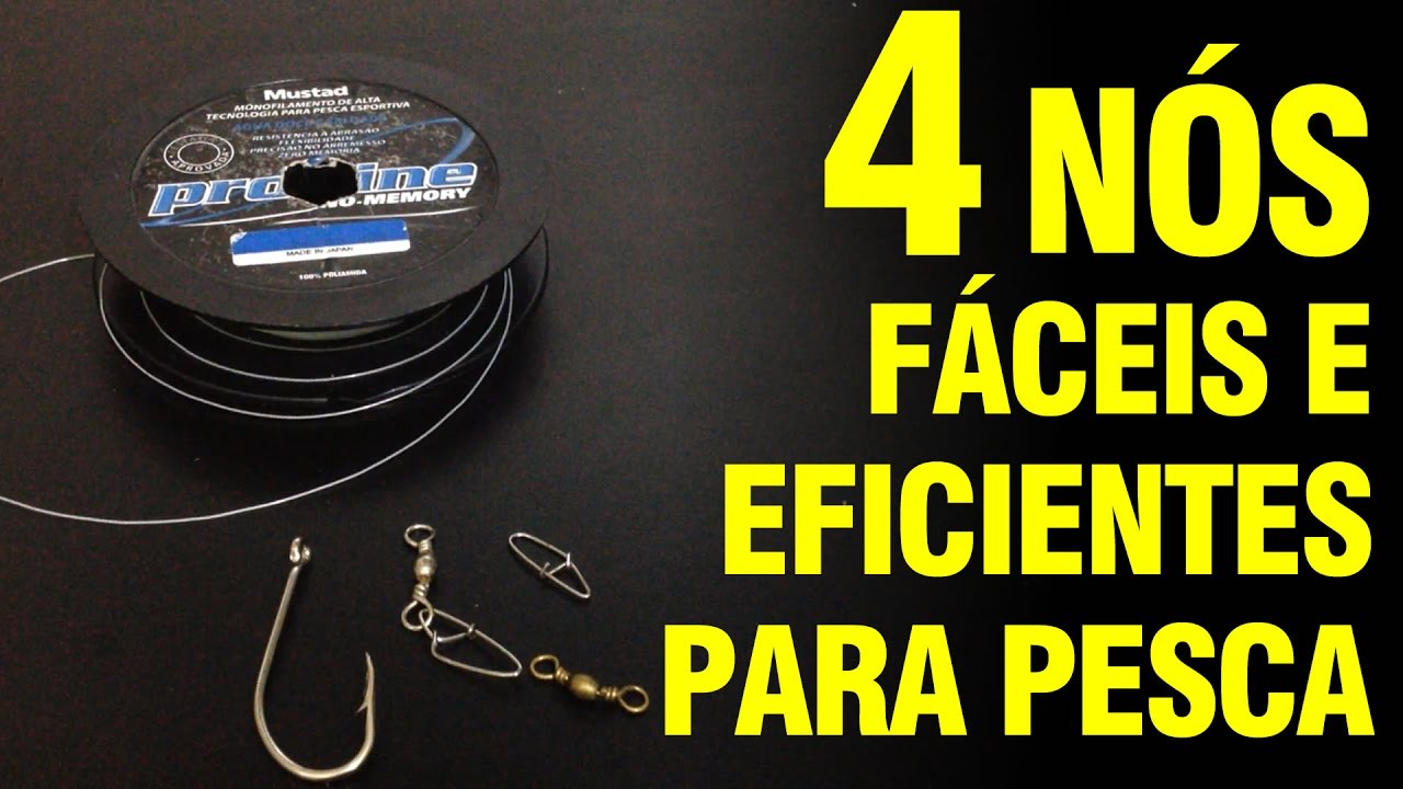 4 NÓS FÁCEIS E EFICIENTES PARA PESCA