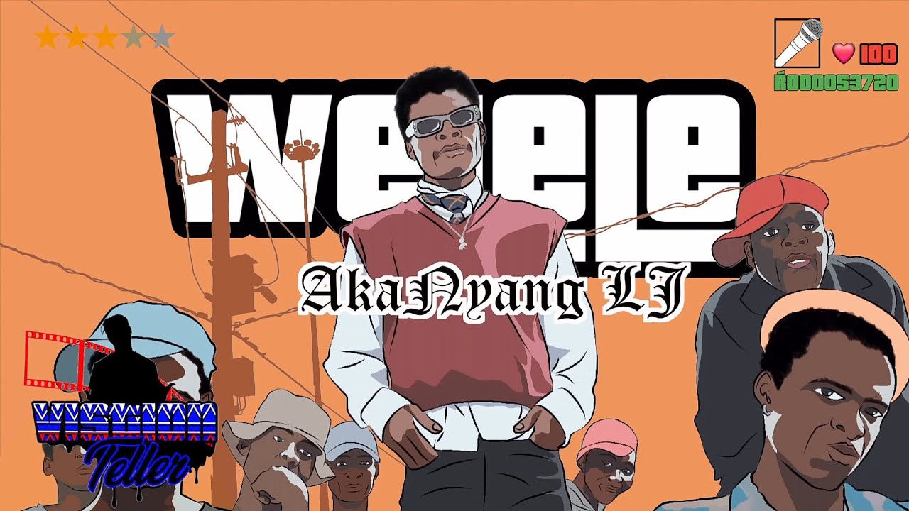 Akanyang LJ - Welele (Official Music Video)