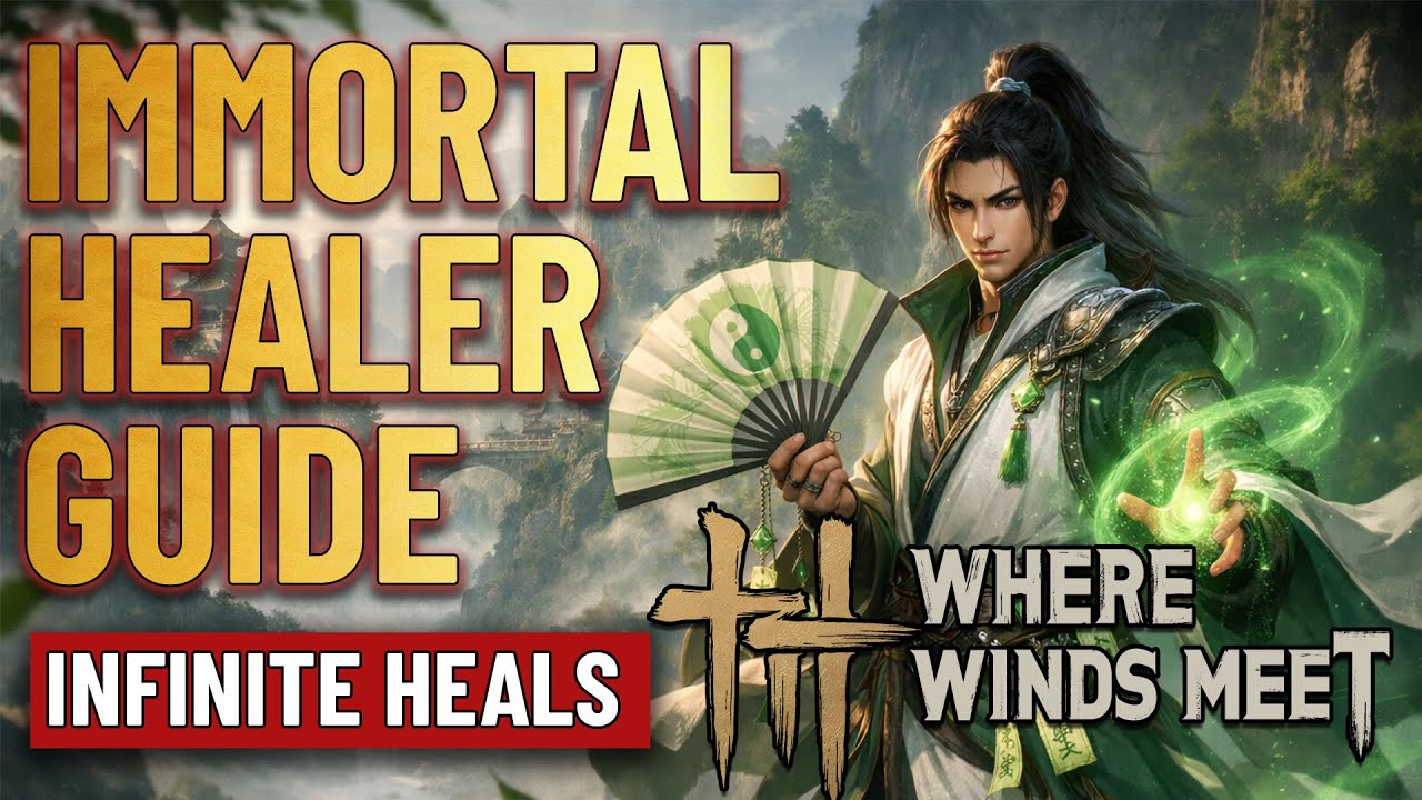 God-Tier Healer Build &ndash; Infinite Sustain | Where Winds Meet