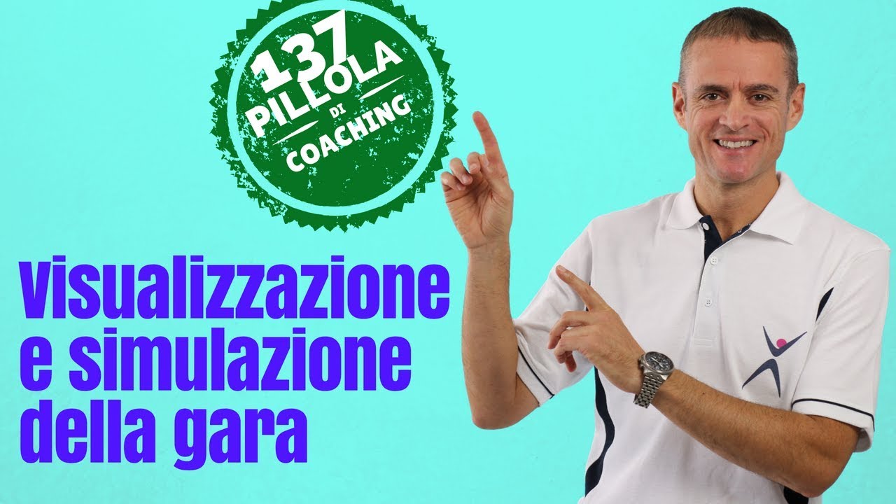 Visualizzazione e simulazione della gara (Come superare le barriere mentali del disagio)