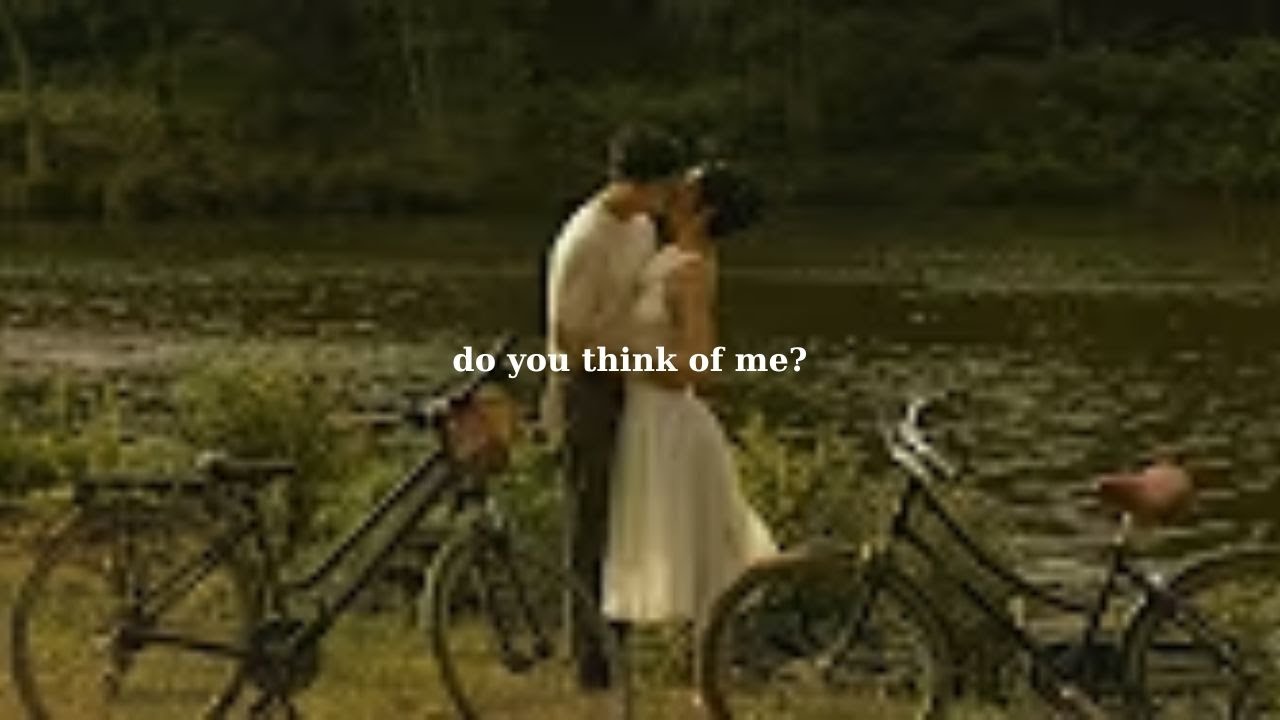 do you think of me? | indie late night playlist