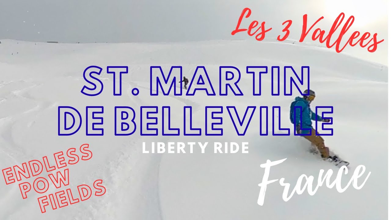 360 Cam Snowboarding Liberty Ride St. Martin De Belleville Fresh Pow Les 3 Vallees Lap 2