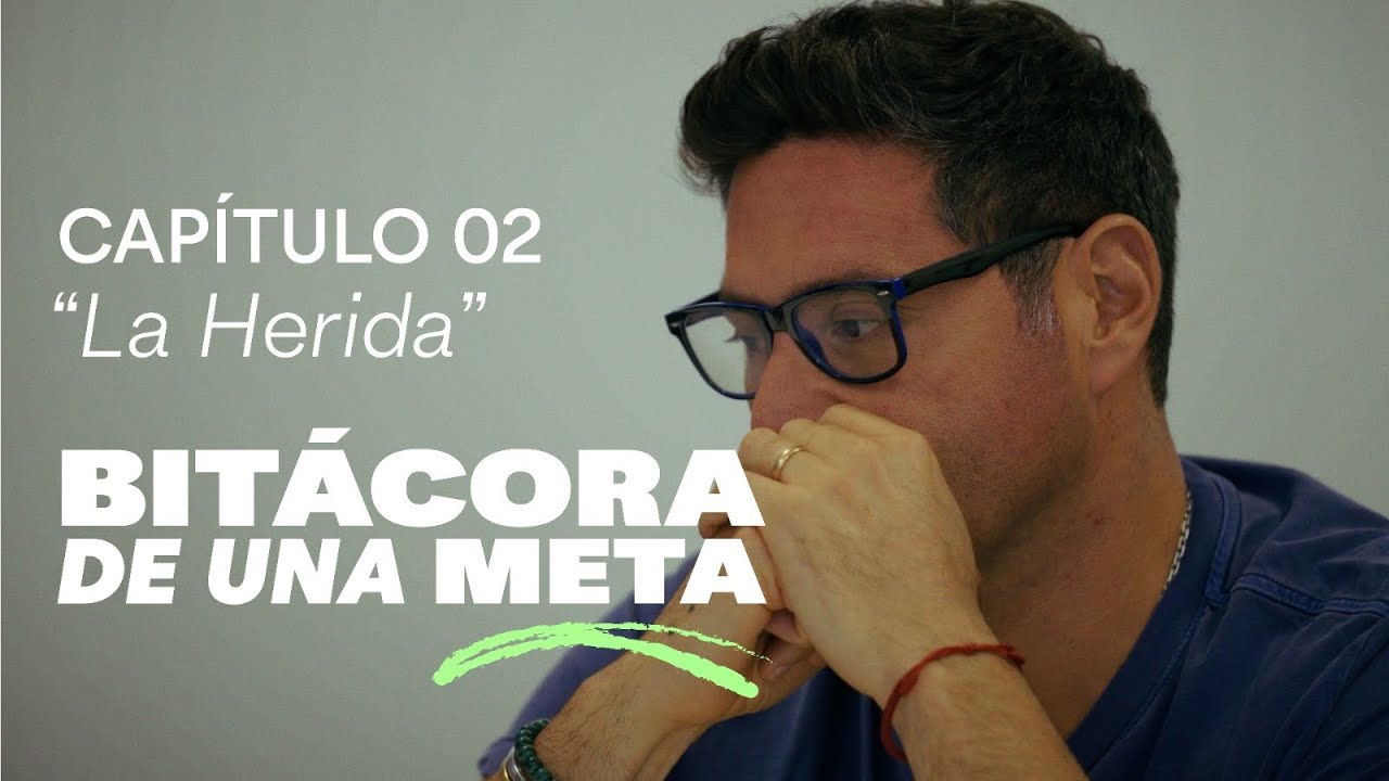 Bitácora de una Meta - La Herida 🏋️