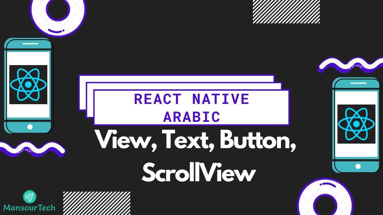 #2 React Native Tutorial For Beginners - Arabic - تعلم رياكت نيتف بالعربي للمبتدئين . Button - View