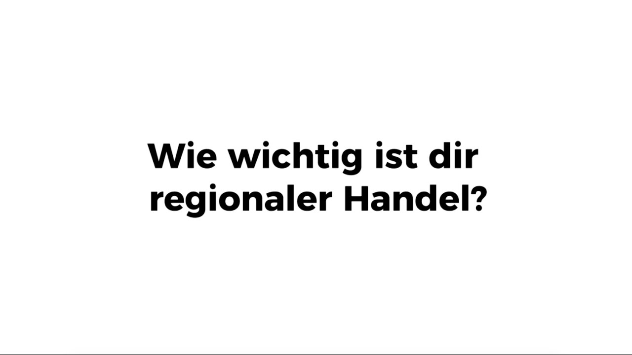 Regionaler Handel &ndash;&nbsp;wichtig oder nicht?