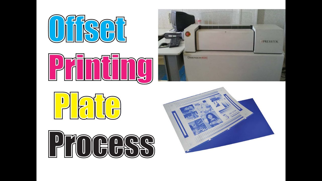 How to Create Offset Plate - Offset Printing Plate Process