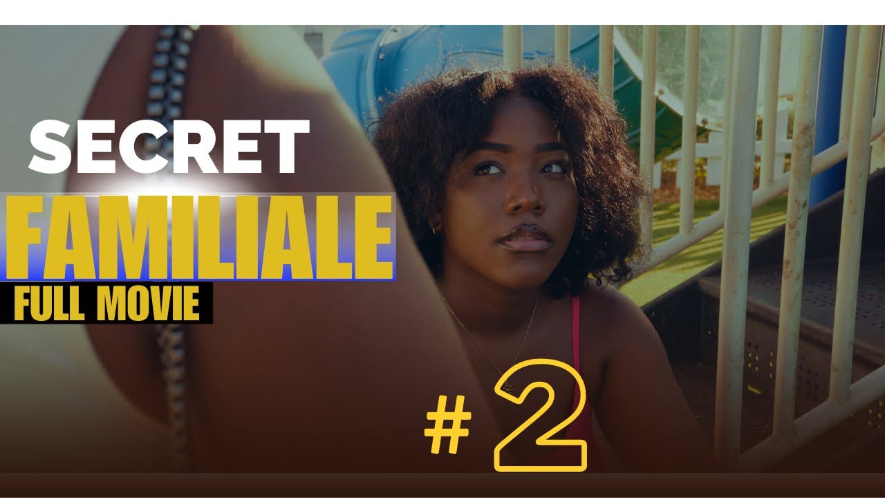 SECRET FAMILIALE ( HAITIAN MOVIE # 2) BLOMAY | JOLY | MANMAN SOSO | ROSIE | Victor | SHISHIE | JESS 