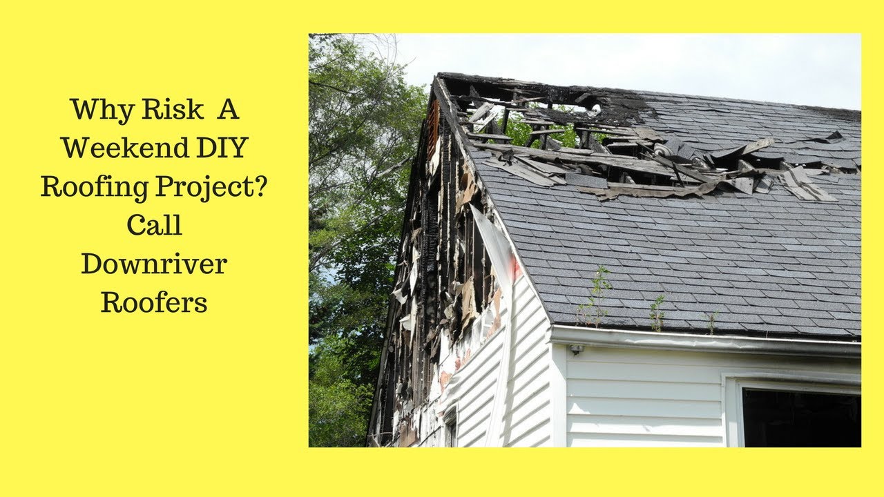 Why Risk A Weekend DIY Roofing Project