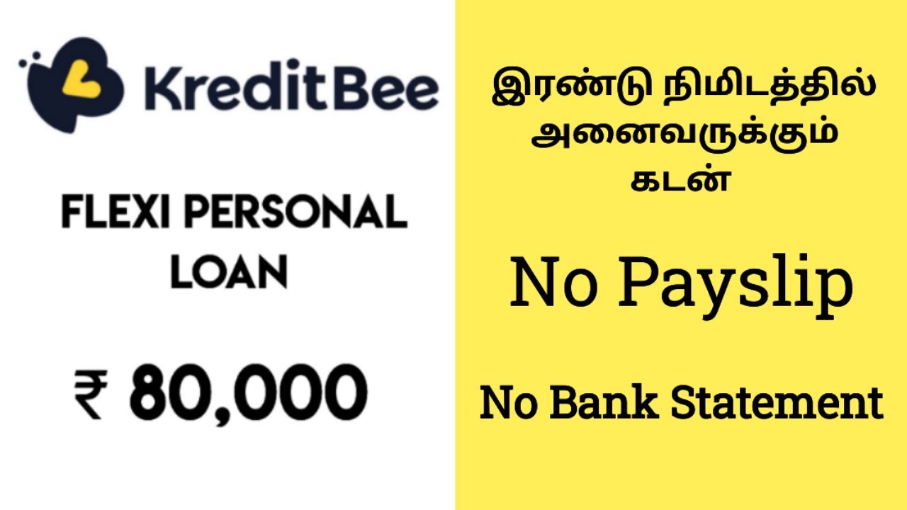 KreditBee Flexi Personal Loan Tamil | Without Income Proof ₹80,000 | Best Loan App