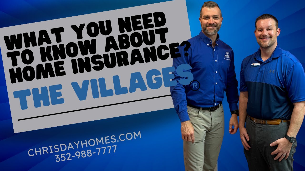 Insider Insights: Exploring Crucial Insurance Issues for Villages Buyers w/ Chris Day & Tim Bascom