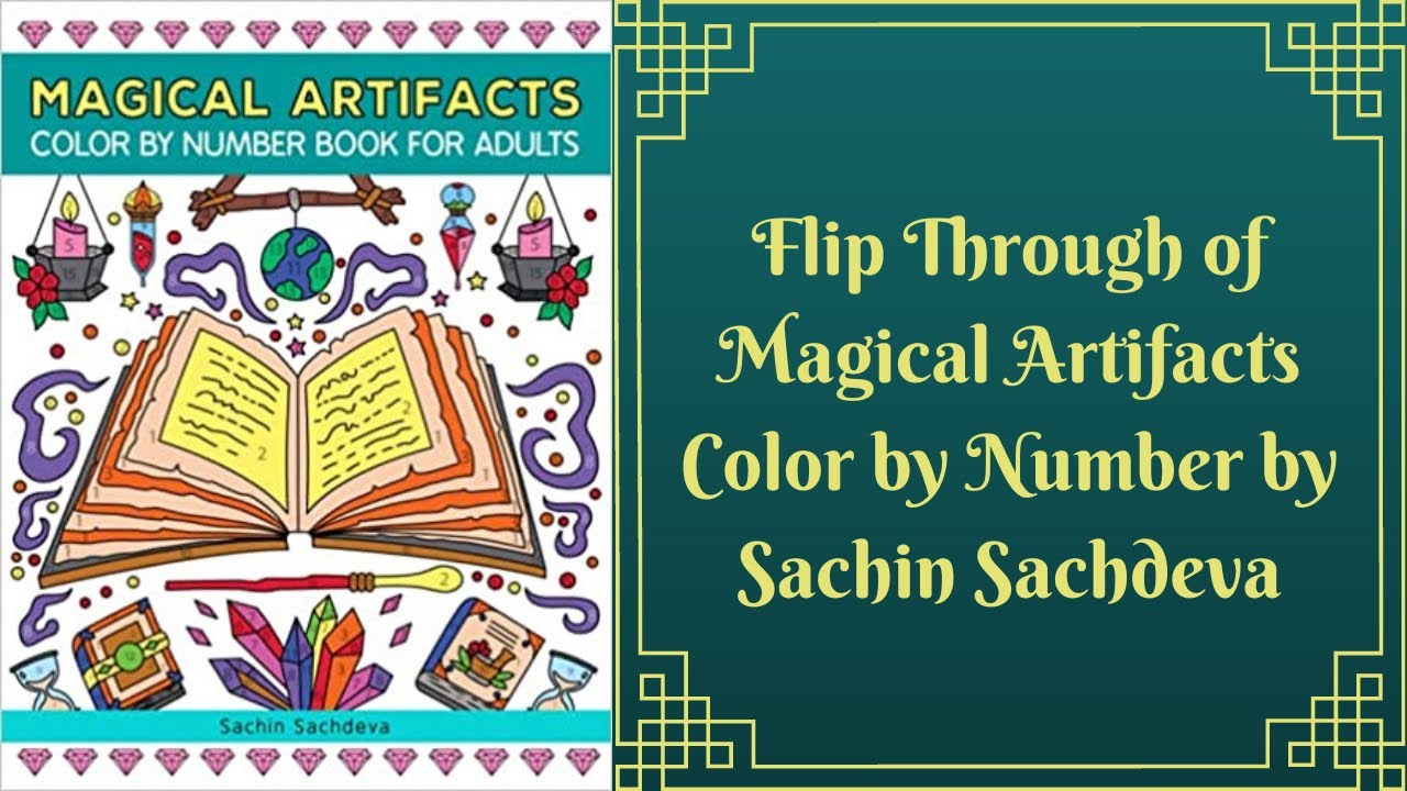 Flip Through of Magical Artifacts Color by Number by Sachin Sachdeva