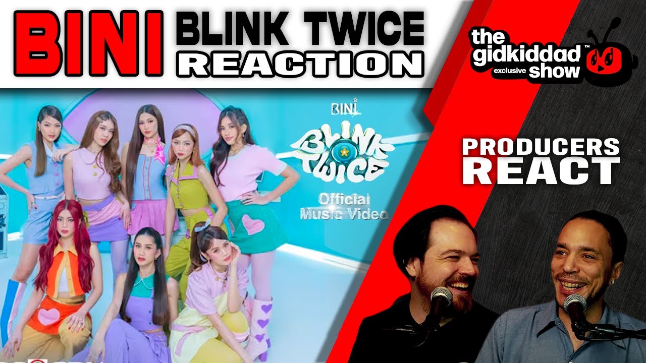 PRODUCERS REACT - BINI BLINK TWICE REACTION
