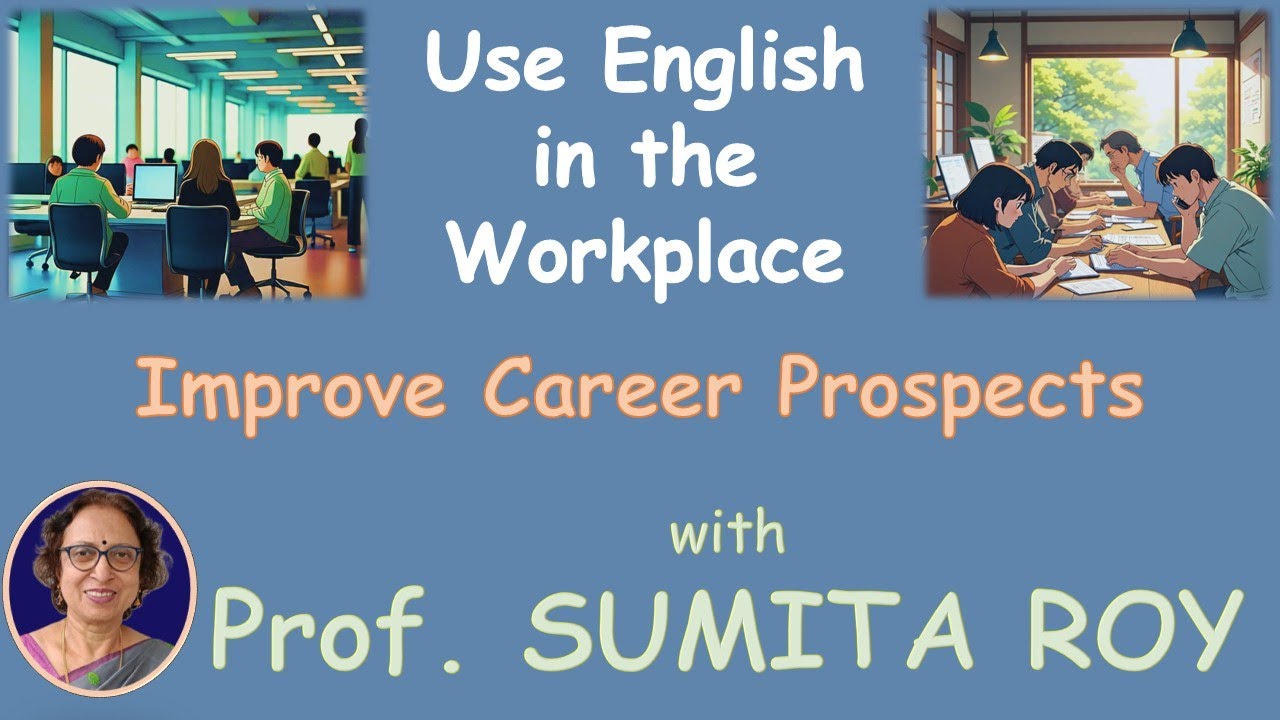 Use English in the Workplace | Effective English Communication in Office | Improve career prospects
