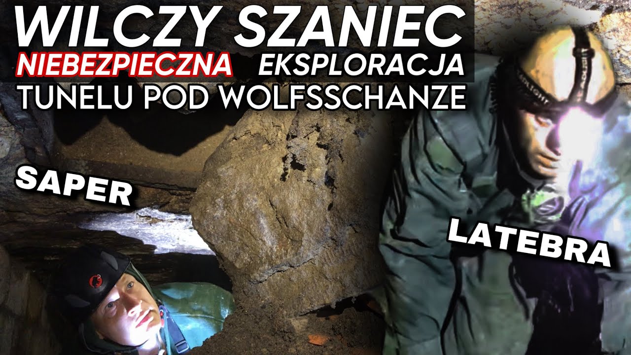 WILCZY SZANIEC-OTWIERAMY KLAPĘ W TUNELU | LATEBRA i SAPER POD ZIEMIĄ EKSPLORUJĄCY WOLFSSCHANZE