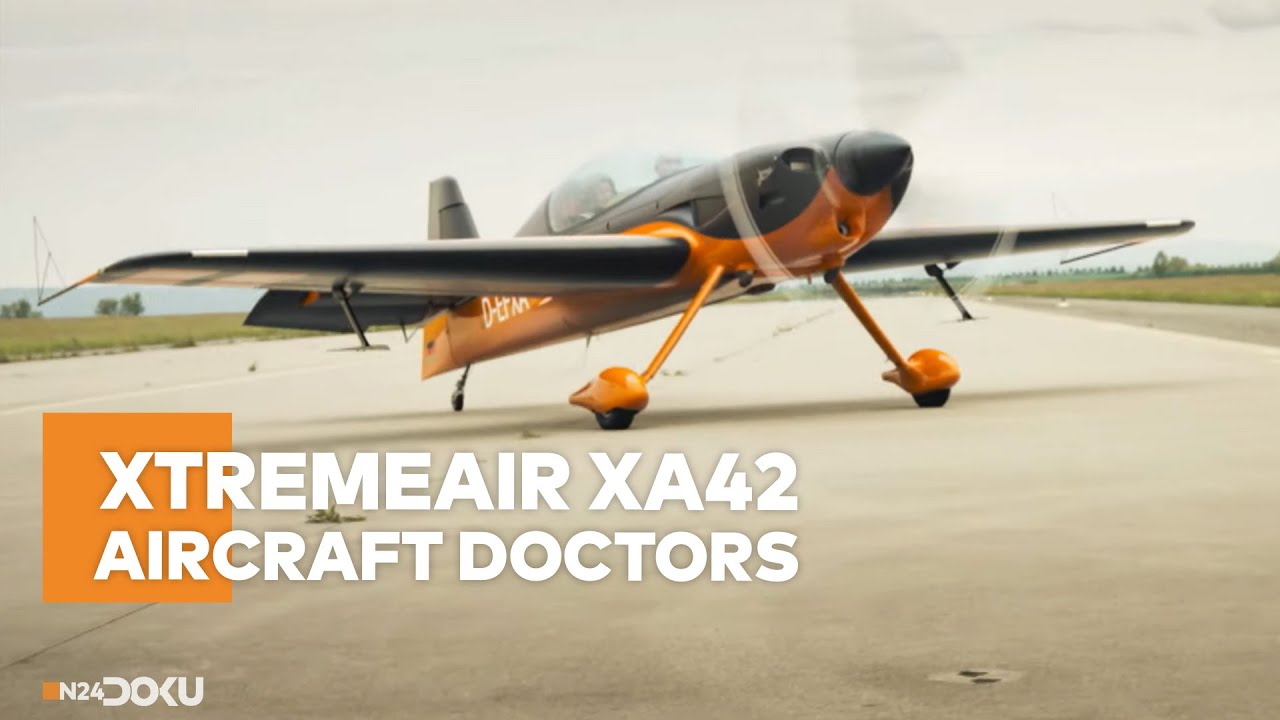 XtremeAir XA42  - Der Highend-Flieger | Aircraft Doctors S01E06