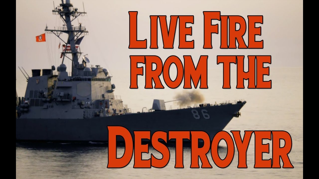 Live Fire from Destroyer