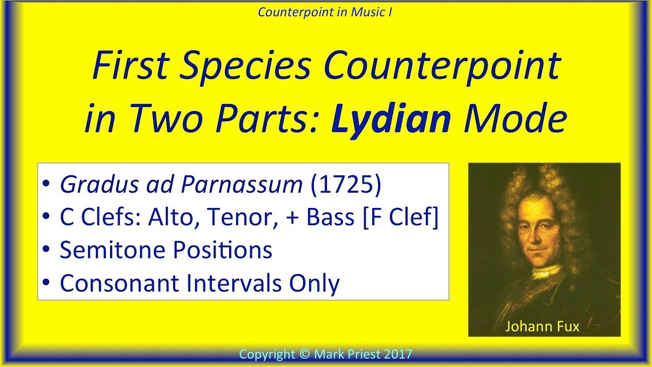 1st Species Counterpoint in 2-Parts: LYDIAN Mode