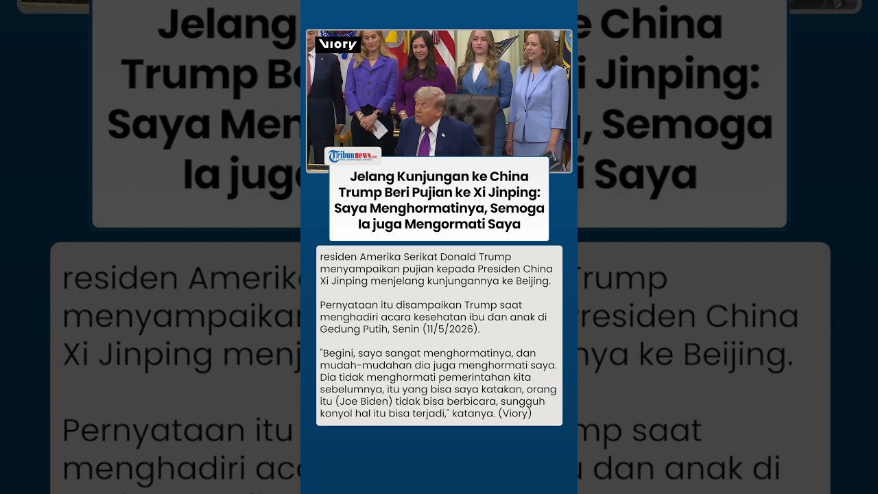 Jelang Kunjungan ke China, Donald Trump Lontarkan Pujian ke Xi Jinping hingga Sindir Joe Biden